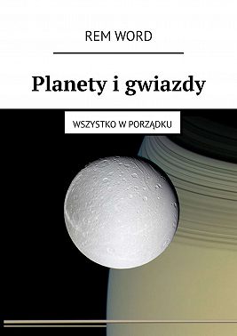Planety i gwiazdy. Wszystko w porządku