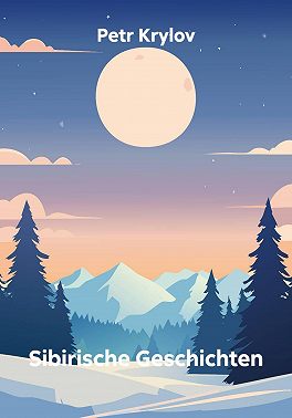 Sibirische Geschichten