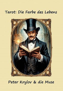 Tarot: Die Farbe des Lebens