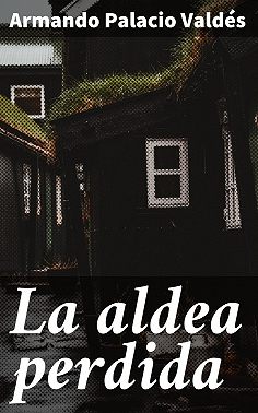 La aldea perdida