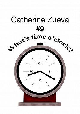 What’s time o’clock? #9. Poetry for kids