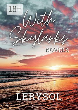 With skylarks