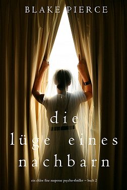 Die Lüge eines Nachbarn