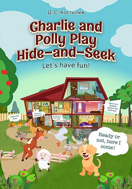 Charlie and Polly Play Hide-and-Seek