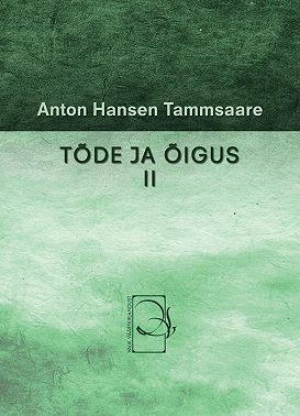 Tõde ja õigus II
