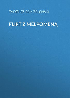 Flirt z Melpomeną