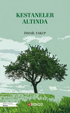 Kestaneler Altında
