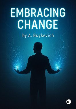 Embracing Change