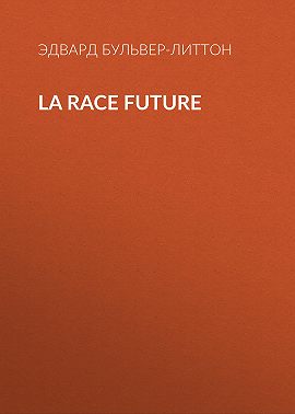 La race future