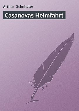 Casanovas Heimfahrt