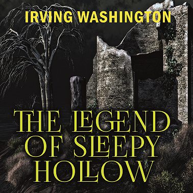 The Legend of Sleepy Hollow