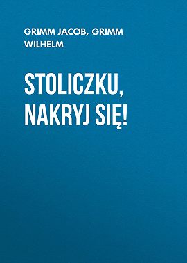 Stoliczku, nakryj się!