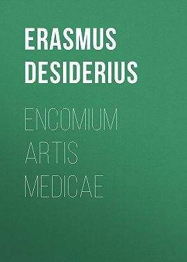 Encomium artis medicae