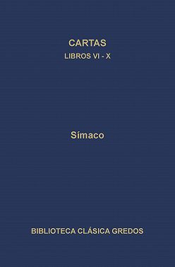 Cartas. Libros VI-X
