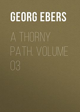 A Thorny Path. Volume 03