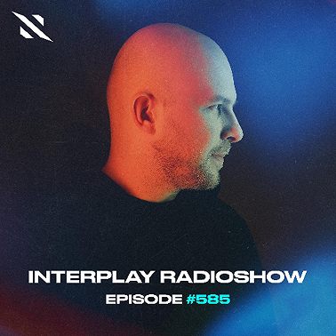 Interplay Radioshow 585 (08-12-25)
