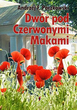 Dwór pod Czerwonymi Makami