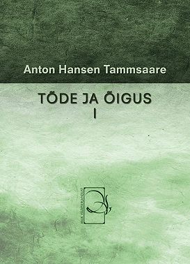 Tõde ja õigus I
