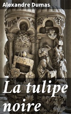 La tulipe noire