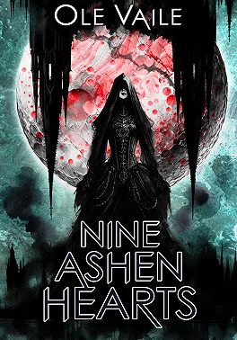 Nine Ashen Hearts
