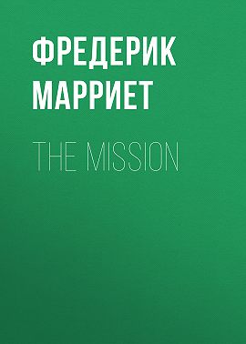 The Mission